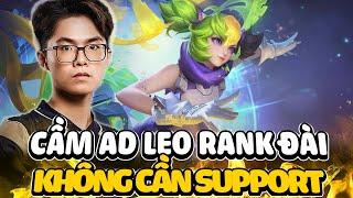 Khi Lai Bâng Cầm AD Leo Rank Đài Gặp Team Không Có Support Và Cái Kết