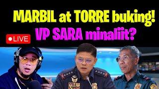 MARBIL at TORRE buking! VP SARA minaliit !