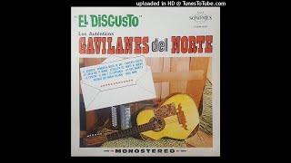 Los Gavilanes Del Norte - El Disgusto (Disco Completo)