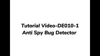 Tutorial Video - DE010-1 Anti Spy Bug Detector