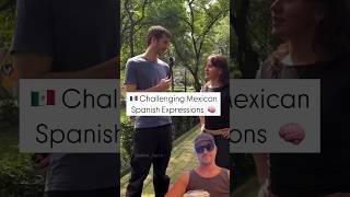  Challenging Mexican Spanish Expressions  #mexicanspanish #spanishclass