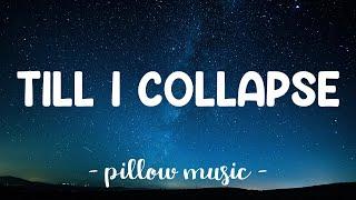 Till I Collapse - Eminem (Feat. Nate Dogg) (Lyrics) 