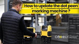 Connect.series : How to update the marking machine ?