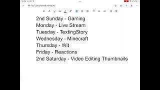 My YouTube channel schedule