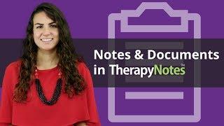 Notes and Documents in TherapyNotes®