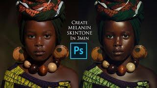 How to Create MELANIN SKINTONE in Photoshop || Create Rich Melanin SkinTone in Photoshop