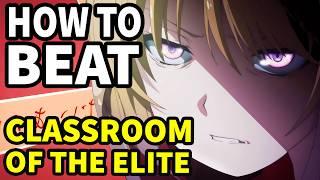 How to beat the THE JAPANESE SCHOOLGIRLS in "Classroom of the Elite"