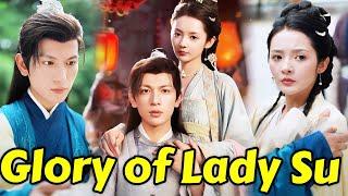 Glory of Lady Su #cdramaengsub #kalostv