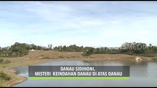 Danau SIDIHONI, Misteri Keindahan Danau di Atas Danau