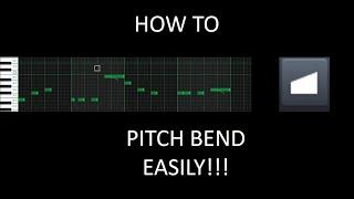 How to pitch bend EASILY in LMMS