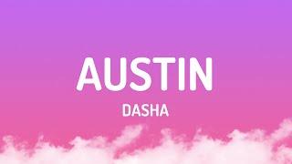 Dasha - Austin (Lyrics)