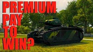 WOT - Premium Tanks Pay To Win? Pz.Kpfw B2 740 (f) | World of Tanks with Claus