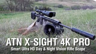 The Only Digital Day & Night Vision Rifle Scope You Will Ever Need Is The ATN X-Sight4K Pro