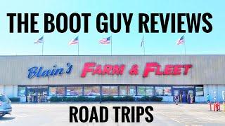 ROAD TRIPS | Blain's Farm And Fleet Tour | The Boot Guy Reviews