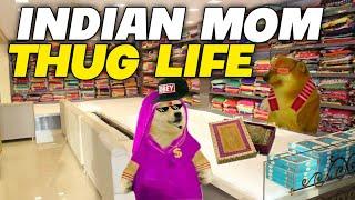 THUG INDIAN MOM | Cheem memes | Funny video | BaKloL DoGe | #cheems #memes #indianmom #thuglife