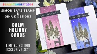 STAMPTEMBER GinaK Designs | Calm Holiday Cards