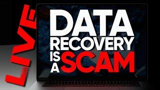 Data Recovery is a Useless Scam - Data Recovery Software (LiveStream)