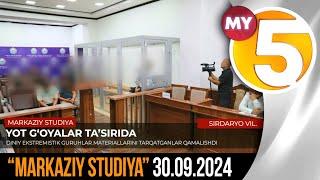 "Markaziy studiya" ko'rsatuvi 30.09.2024