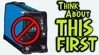 DONT BUY A WELDING MACHINE!watch this first