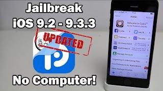 UPDATED How to Jailbreak iOS 9.3.3 / 9.3.2 / 9.3.1 Without a Computer on iPhone, iPod touch or iPad