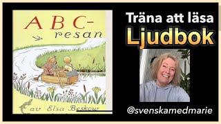 Ljudbok ABC-resan  - Träna att läsa på svenska @svenskamedmarie