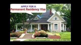 Get off easy with Permanent Resident Visa Process