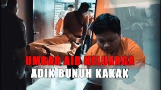 Umbar Aib Keluarga Adik Bunuh Kakak | Menyingkap Tabir tvOne