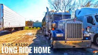 LONG RIDE HOME | My Trucking Life | Vlog #3202