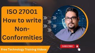 ISO 27001 How to write Non-Conformities ISO 27001 implementation