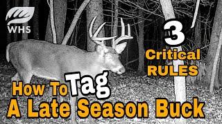 3 Proven Rules For Late Season Deer Hunting