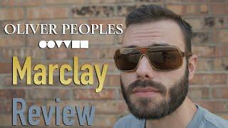 Oliver Peoples Marclay Review