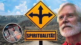 Die 3 Wege spirituellen Wachstums Teil 1 I  Tom Campbell