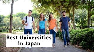 Best 10 Universities in Japan 2019 | Top 10 Universities in Japan || University Hub