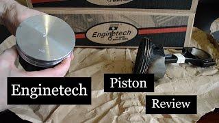 Enginetech piston review