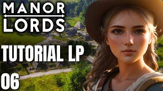 Herrenhaus und Landwirtschaft! | Manor Lords Tutorial-Let's Play [EA | Guide | deutsch] (06)