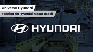 Hyundai | Fábrica da Hyundai Motor Brasil