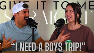 Giving you boys trips, famous neighbors, and online dating | Episode 55 | Give It To Me Straight