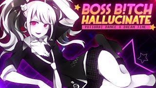 [YDS & DT] • BOSS BITCH X HALLUCINATE MEP