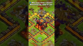 The real value of 1 second ll Clash of clans ll #shorts #clashofclans #coc