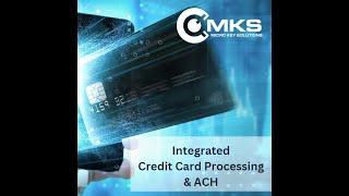 Integrated Credit Card Processing and ACH within Micro Key Software