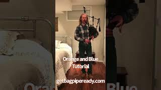 Orange and Blue / The Keel Row on the Bagpipes (Bagpipe Tune Tutorial at my site!)