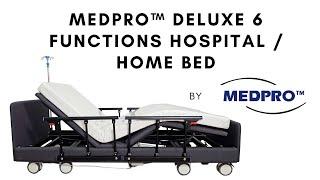 MEDPRO™ Deluxe 6 Functions Hospital / Home Bed with 4 Side Rails