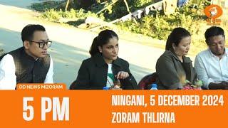 DD News Mizoram  Zoram Thlirna | 5 December 2024 | 5 PM