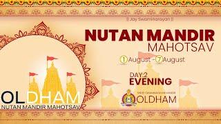 Oldham Mandir - Nutan Mandir Mahotsav - Day 2 Evening