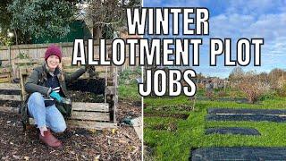 ALLOTMENT PLOT JOBS FOR THE WINTER MONTHS / ALLOTMENT GARDENING UK