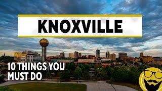 10 Things You Must Do in Knoxville, Tennessee // 2022 Travel Guide