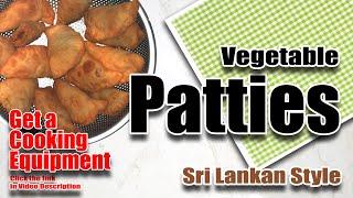 VEGETABLE PATTIES - Sri Lankan Style 