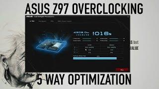 ASUS Z97 Overclocking & 5 Way Optimization