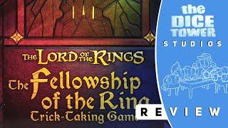 The Fellowship of the Ring: Trick Taking Game Review - One Ring to Trump Them All