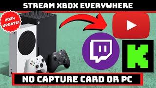 How To Stream Without A Capture Card Xbox Series S/X Edition (2024)